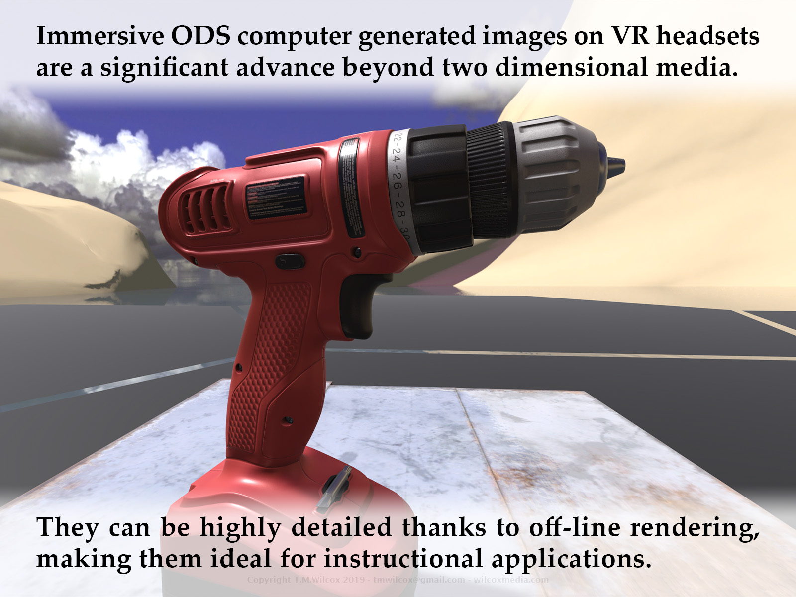 Immersive ODS computer generated images on VR headsets are a significant advance beyond two dimensional media. They can be highly detailed thanks to off-line rendering, making them ideal for instructional applications.