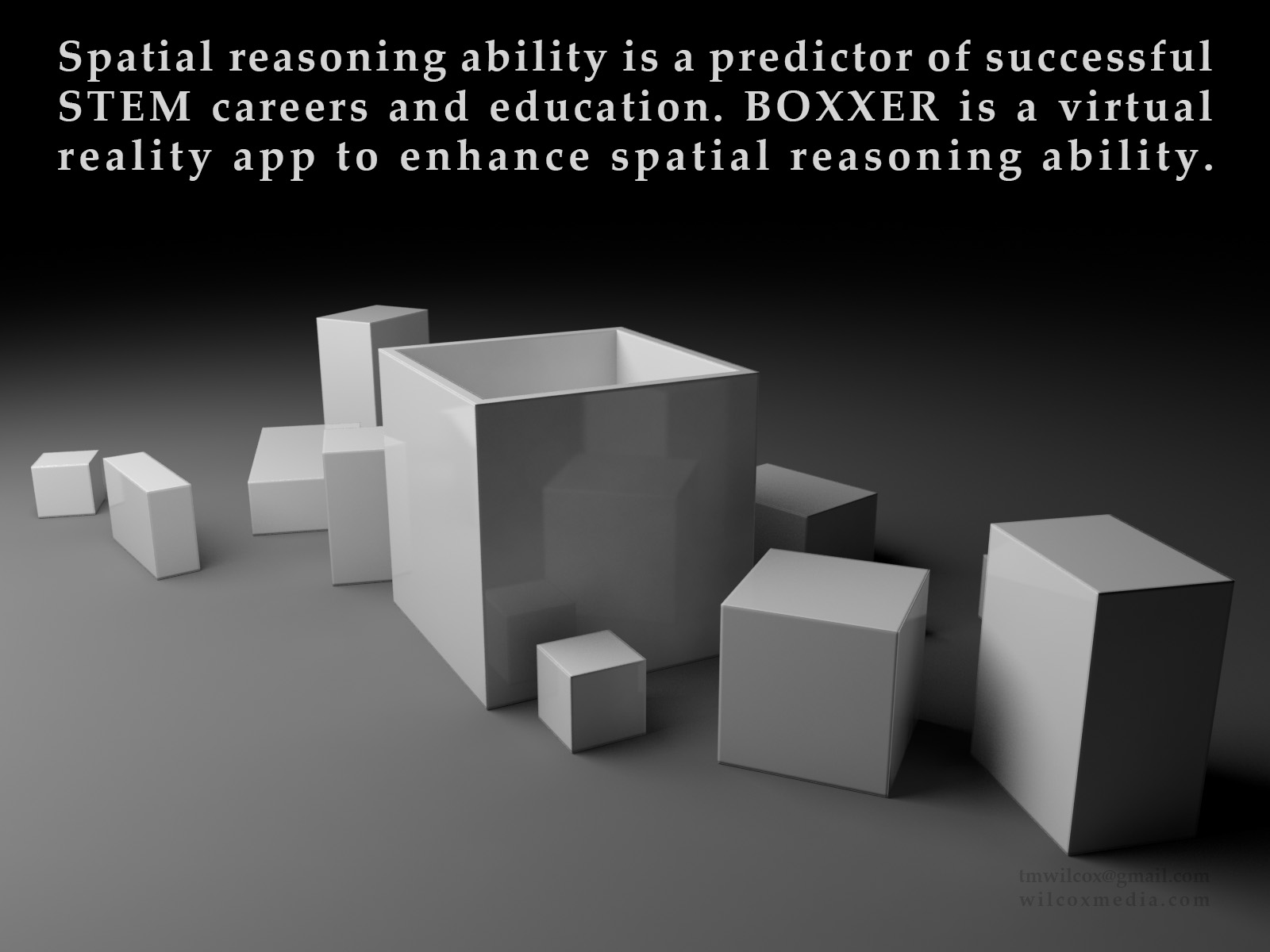 Spatial reasoning ability is a predictor of successful STEM careers and education. BOXXER is a virtual reality app to enhance spatial reasoning ability.