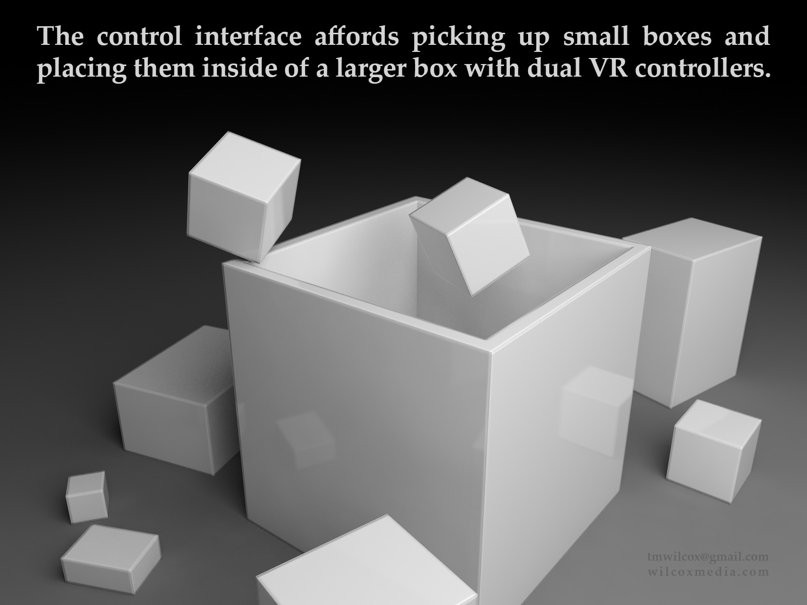 The control interface affords picking up small boxes and placing them inside of a larger box with dual VR controllers.